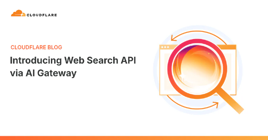 Introducing Web Search API via AI Gateway