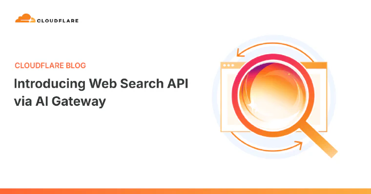 Introducing Web Search API via AI Gateway